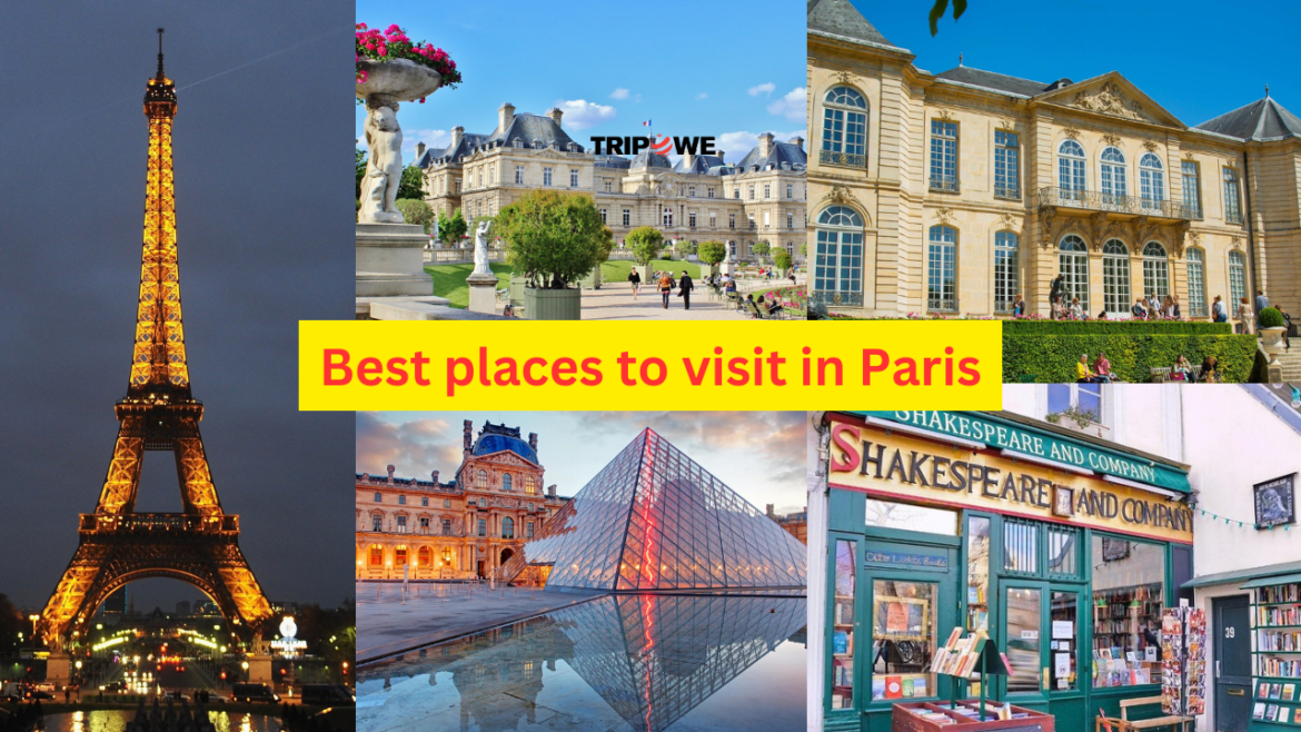 Best places to visit in Paris
