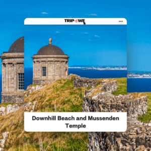 Downhill Beach and Mussenden Temple