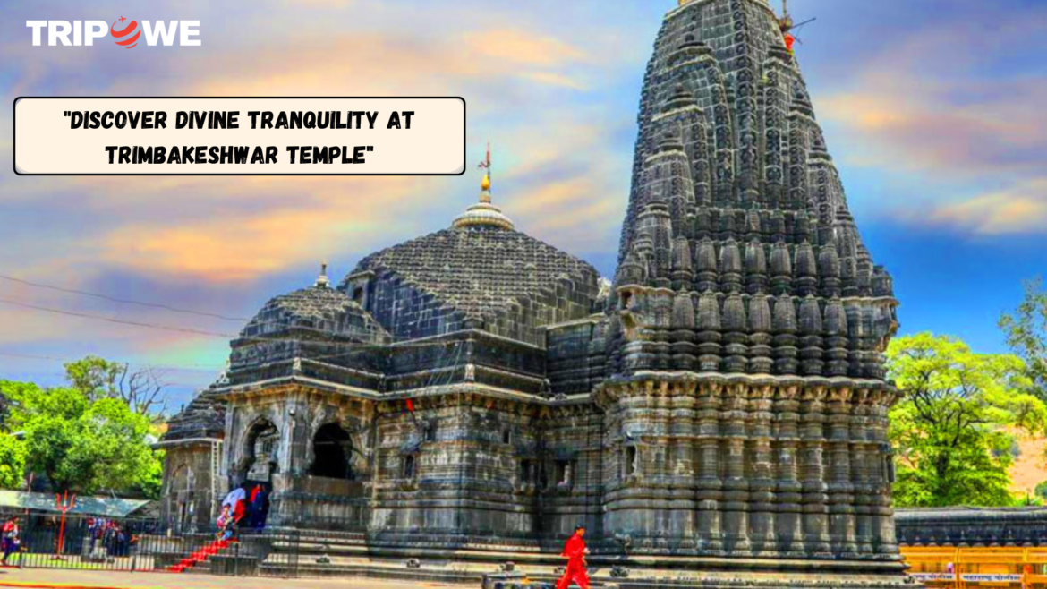Trimbakeshwar Jyotirlinga Temple:  A Spiritual Journey tripowe.com Trimbakeshwar Jyotirlinga Temple: A Spiritual Journey