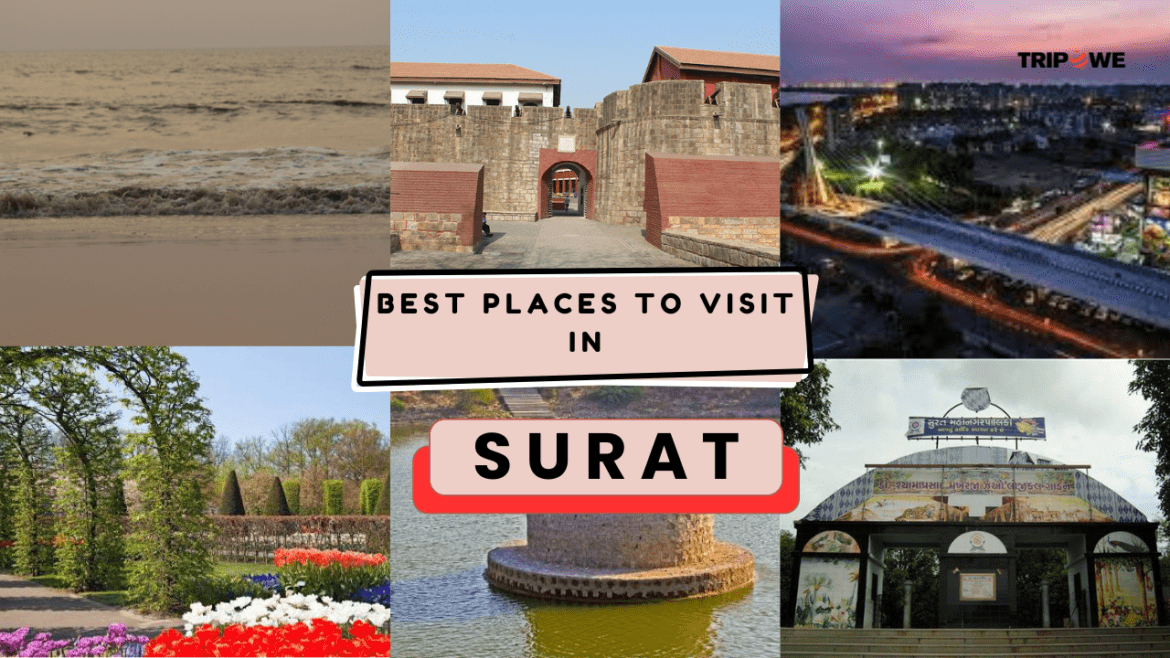 Best Places to visit in Surat