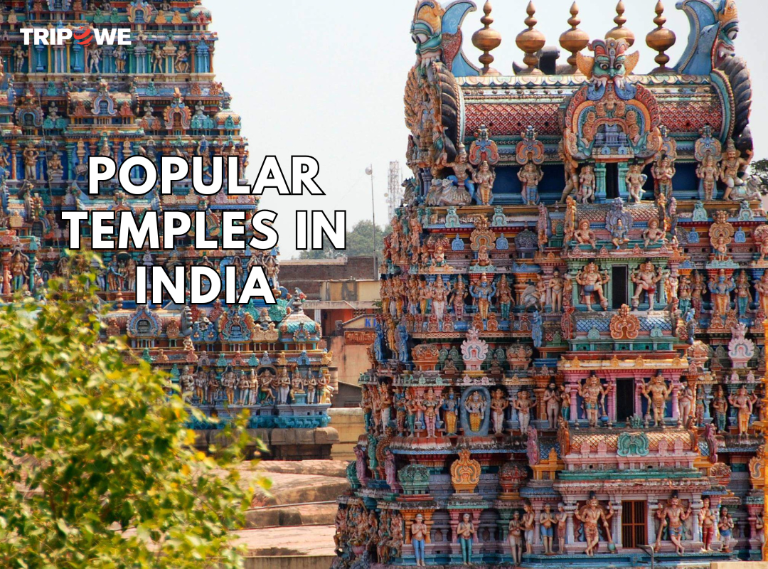 Popular temples in India Popular temples in India