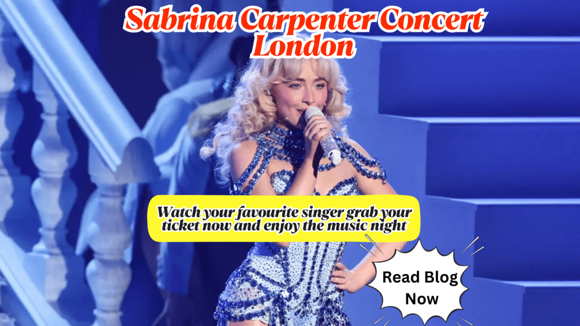 Sabrina Carpenter Concert London-Tripowe.com