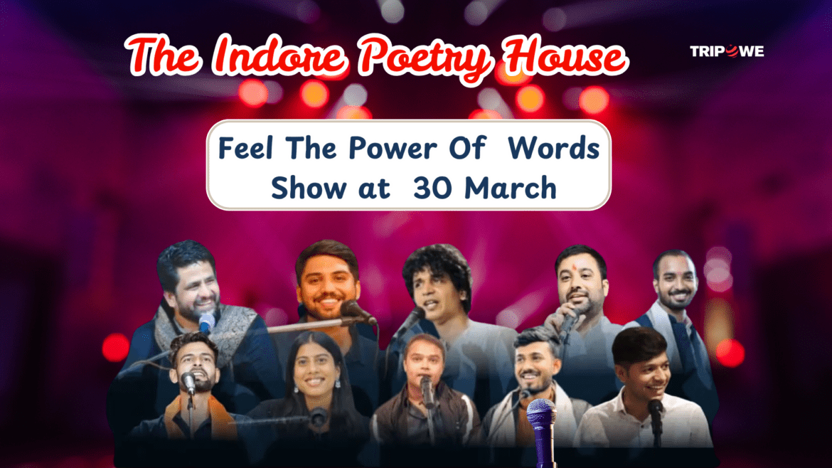 The Indore Poetry Show-Tripowe.com