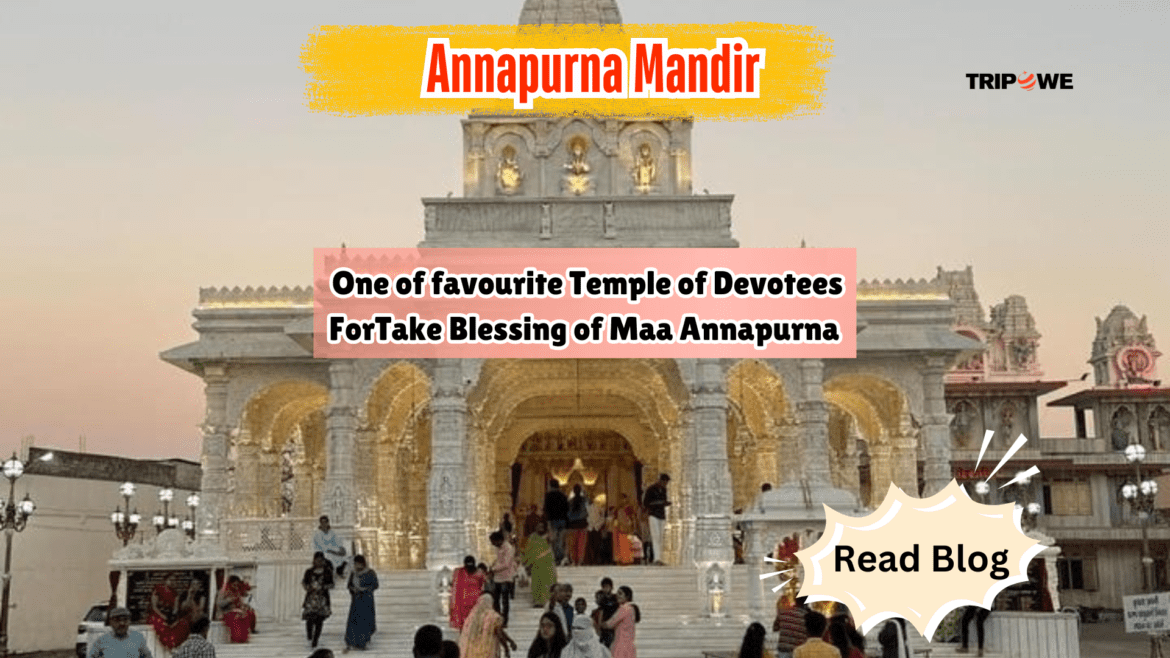 Annapurna Mandir-Tripowe.com Annapurna Mandir-Tripowe.com