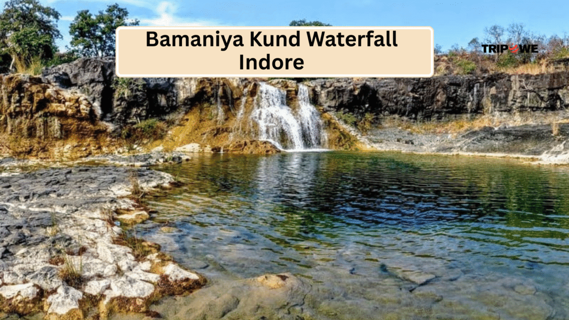 Bamaniya Kund Waterfall Indore -Tripowe.com