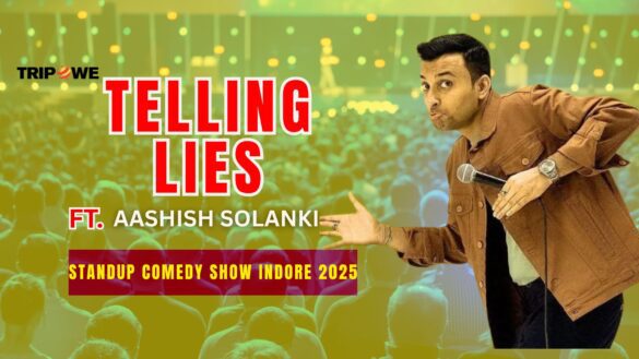 Aashish Solanki standup comedy show Indore -Tripowe.com