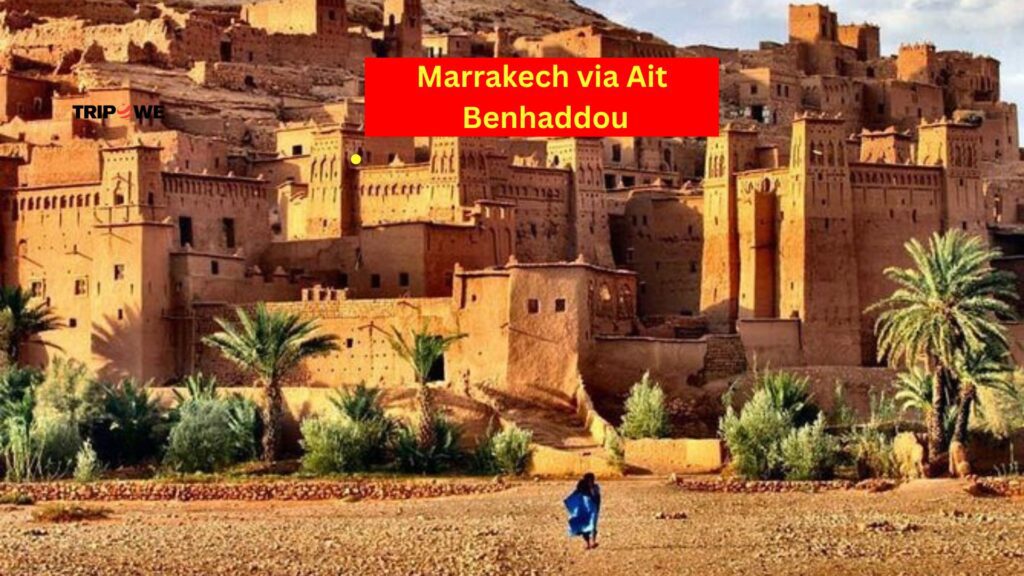 10 Day Morocco Itinerary-Tripowe.com