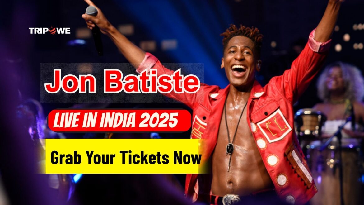Jon Batiste India Concert 2025-Tripowe.com