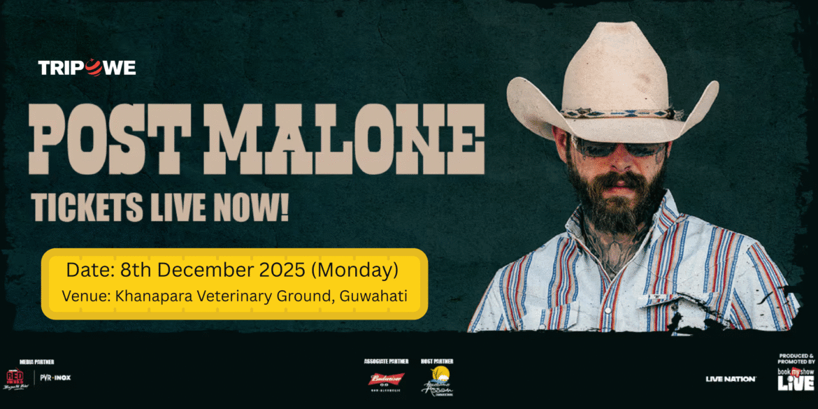 Post Malone Live in Guwahati 2025 Tripowe.com