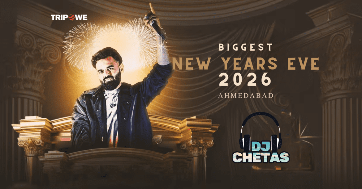New Year’s Eve 2026 with DJ Chetas in Ahmedabad tripowe.com