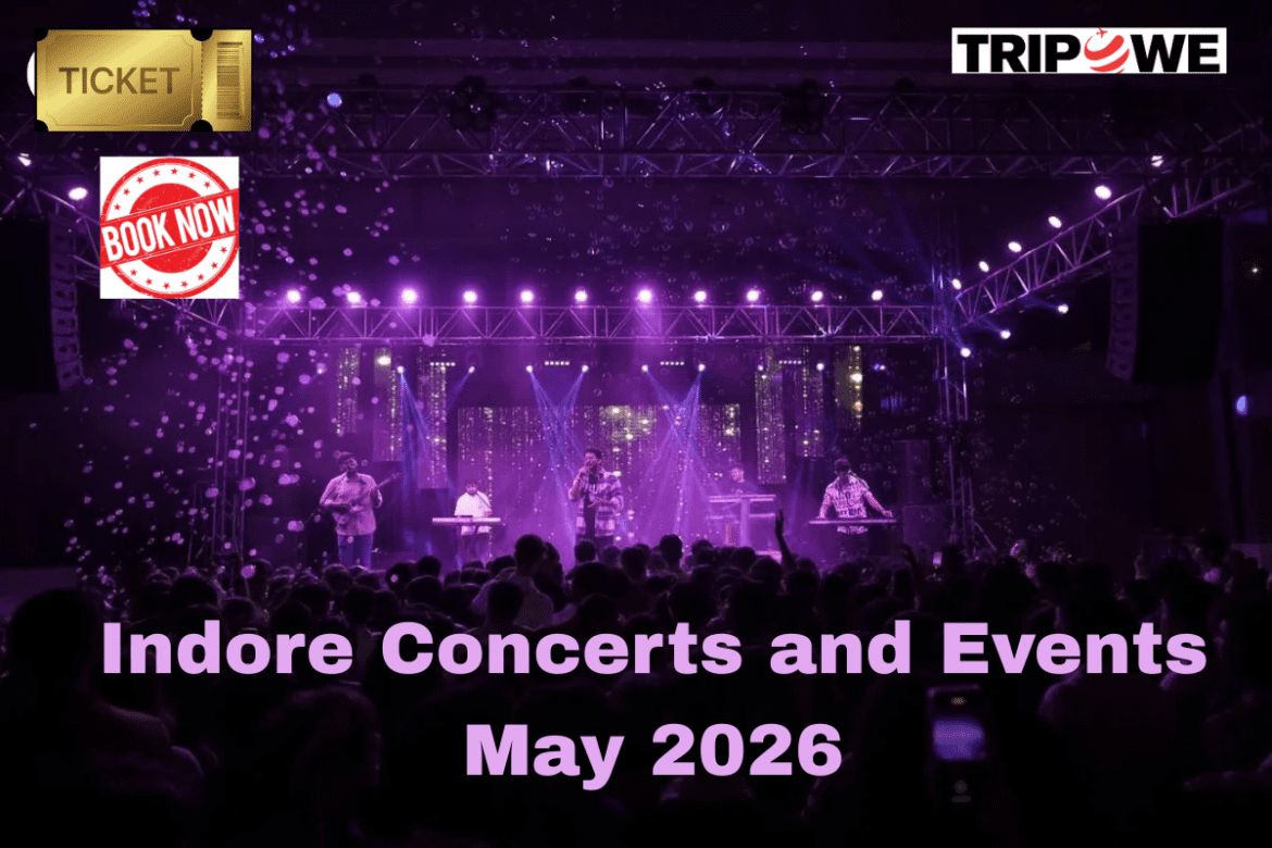 indore concerts and events may 2026