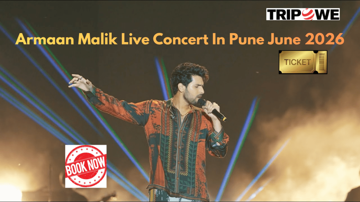 Armaan Malik Live Concert In Pune June 2026