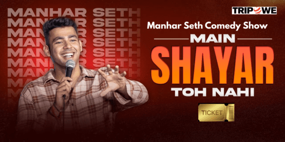 Manhar Seth Mumbai Comedy Show Tickets 2026