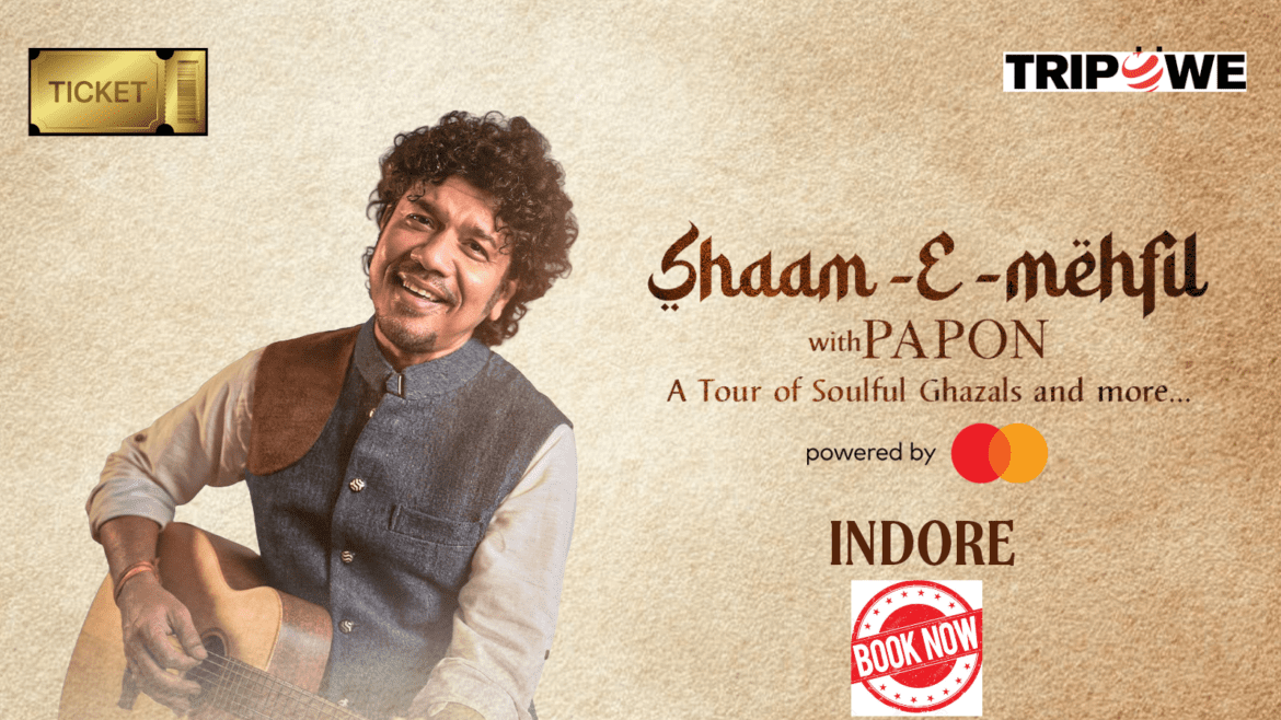 Shaam-E-Mehfil with Papon Concert in Indore 2026