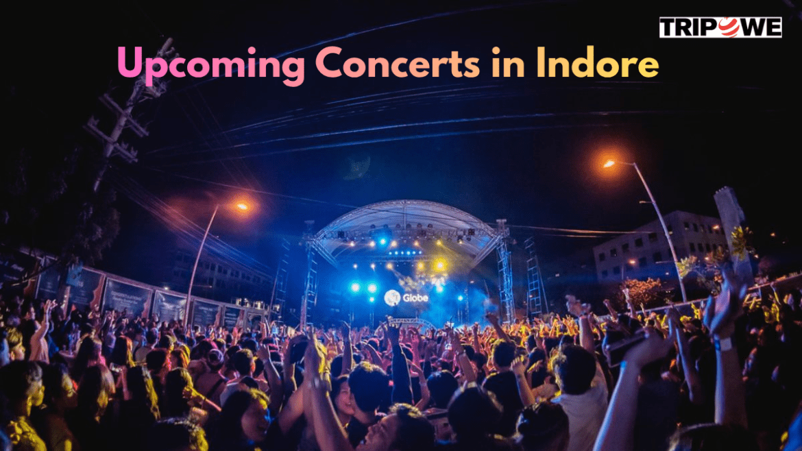 Upcoming Concerts in Indore