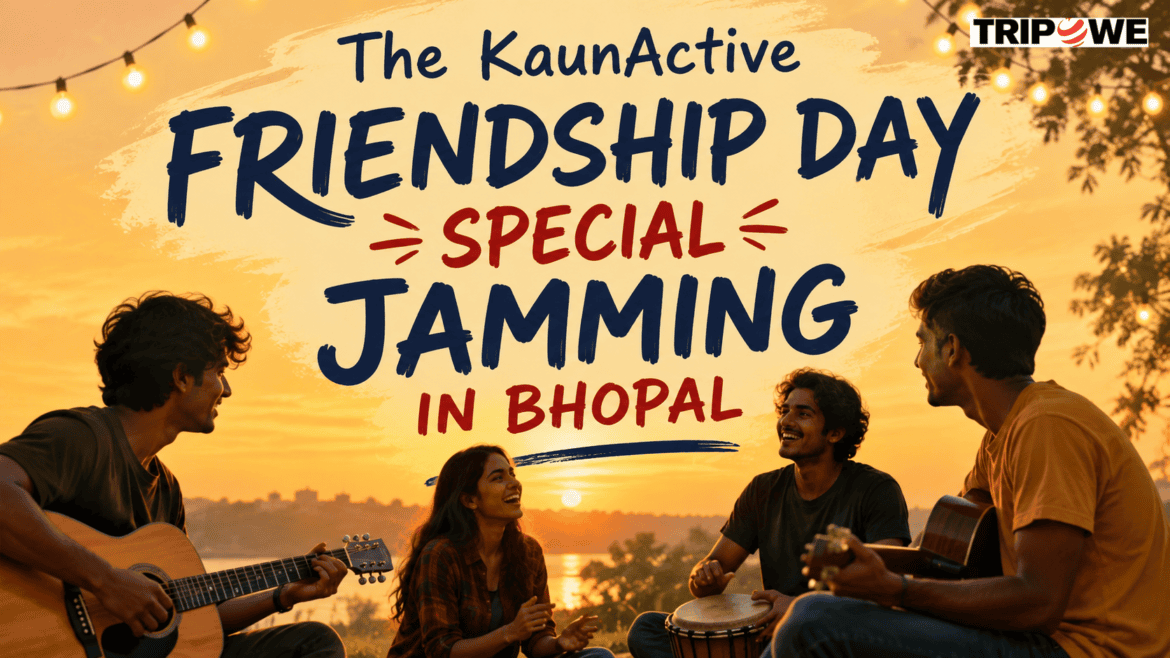 The KaunActive Friendship Day Special Jamming In Bhopal