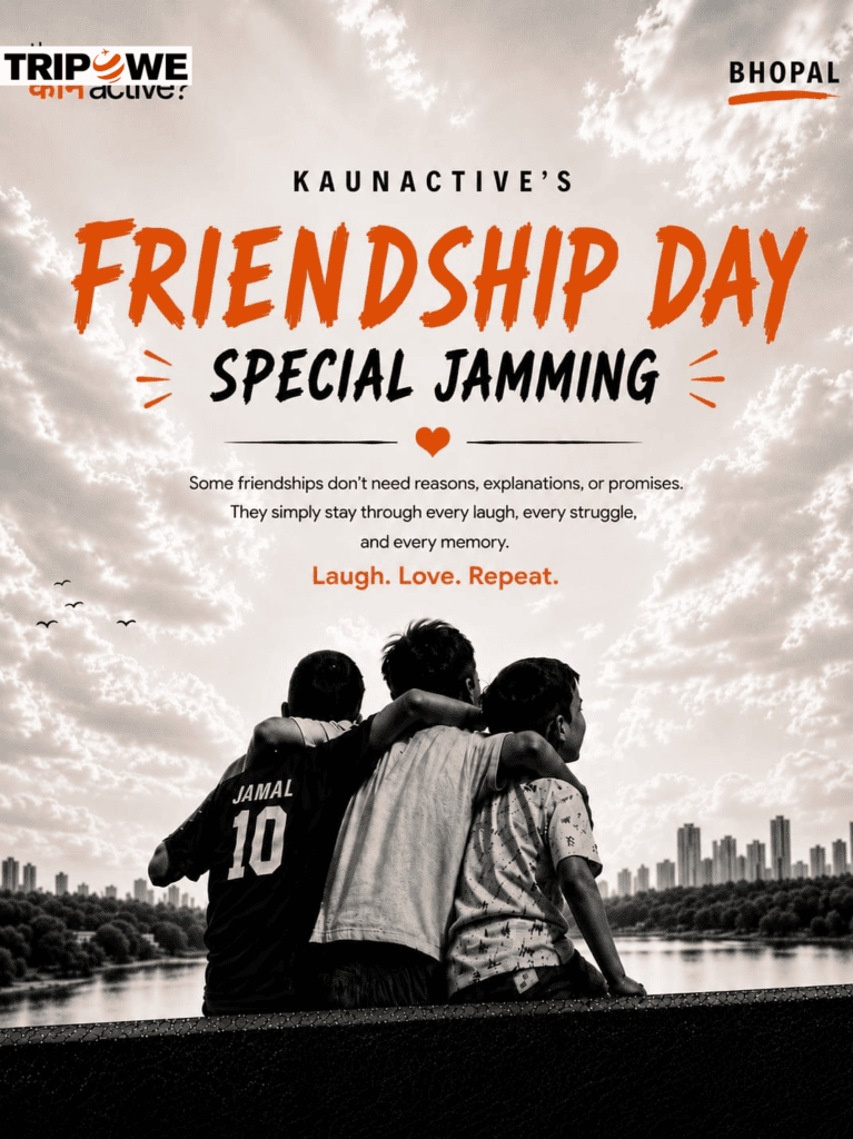 The KaunActive Friendship Day Special Jamming In Bhopal