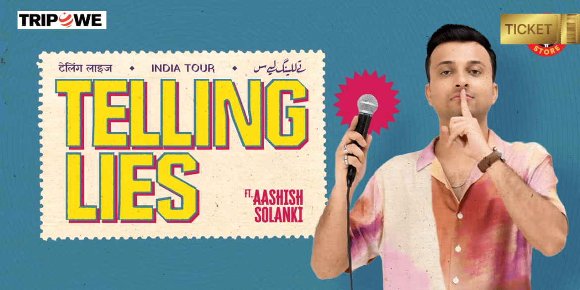 Telling Lies Standup Comedy Show By Aashish Solanki In Indore 2026